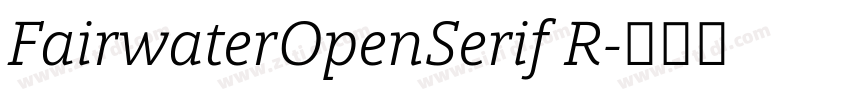 FairwaterOpenSerif R字体转换